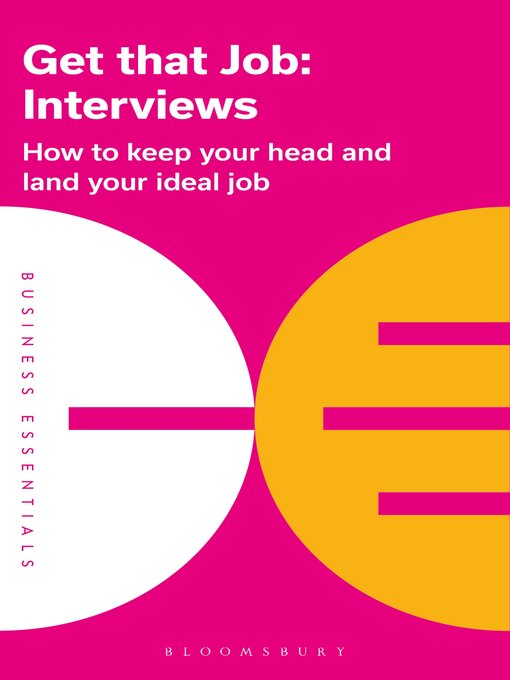 Cover image for Get That Job: Interviews